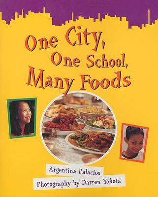 Book cover for One City, One School, Many Foods