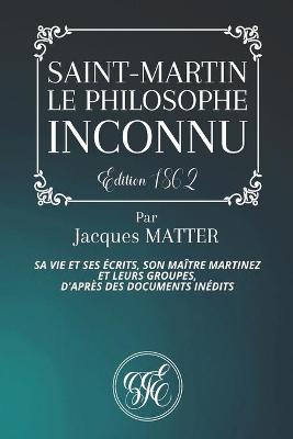 Book cover for Saint-Martin, Le Philosophe Inconnu