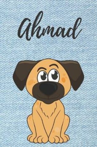 Cover of Ahmad Hunde Malbuch / Notizbuch / Tagebuch / Journal / DIN A5 / Geschenk