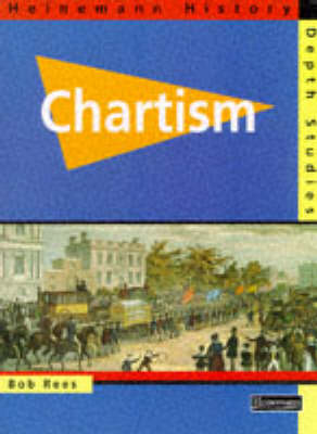 Cover of Heinemann History Depth Studies :Chartism