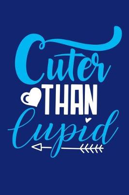 Book cover for Cuter Than Cupid