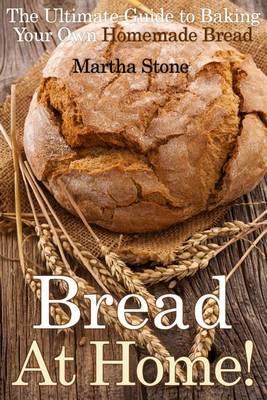 Cover of Bread At Home!