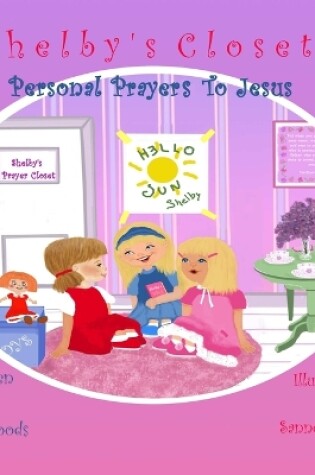 Cover of Shelby's Closet - Personal Prayers To Jesus