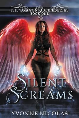 Cover of Silent Screams (Book 1)
