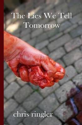 Book cover for The Lies We Tell Tomorrow