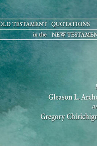 Cover of Old Testament Quotations in the New Testament