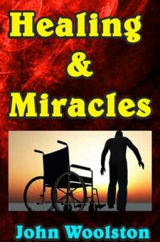 Cover of Healing & Miracles