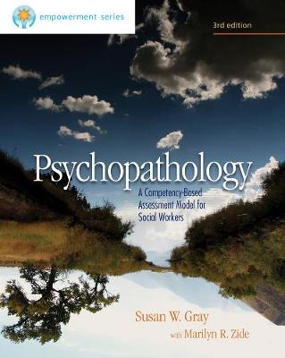 Book cover for Brooks/Cole Empowerment Series: Psychopathology: A Competency-Based Assessment Model for Social Workers