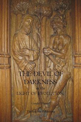 Book cover for The Devil of Darkness in the Light of Evolution