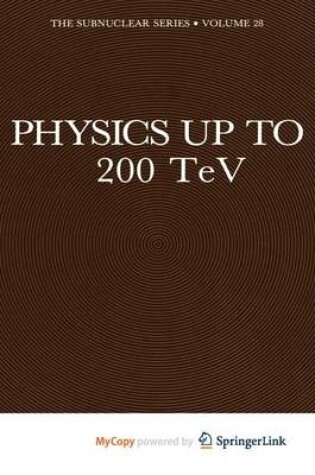 Cover of Physics Up to 200 TeV