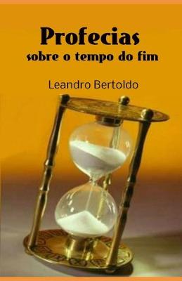 Book cover for Profecias Sobre o Tempo do Fim