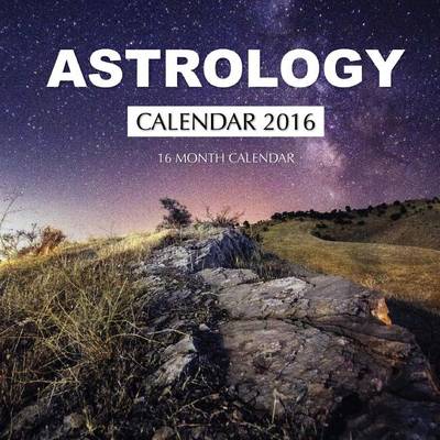Book cover for Astrology Calendar 2016