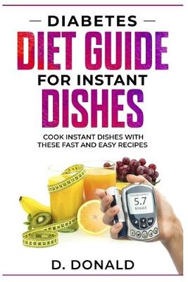 Book cover for Diabetes Diet Guide for Instant Dishes