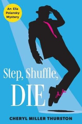 Cover of Step, Shuffle, DIE