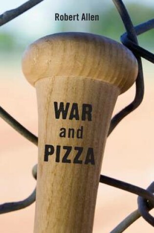 Cover of War and Pizza