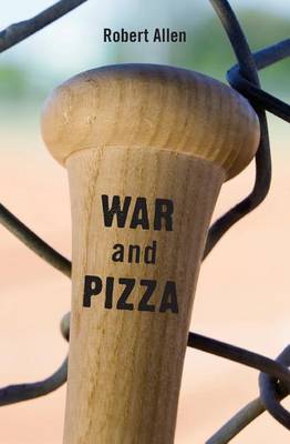 Cover of War and Pizza