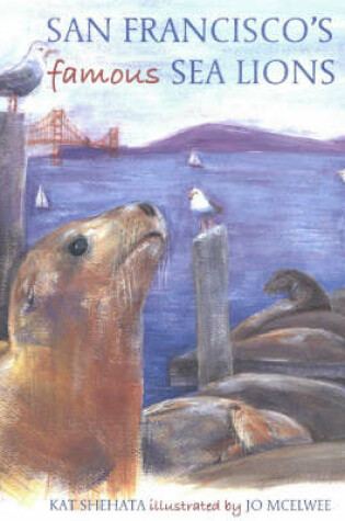 Cover of San Francisco's Famous Sea Lions