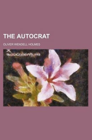 Cover of The Autocrat