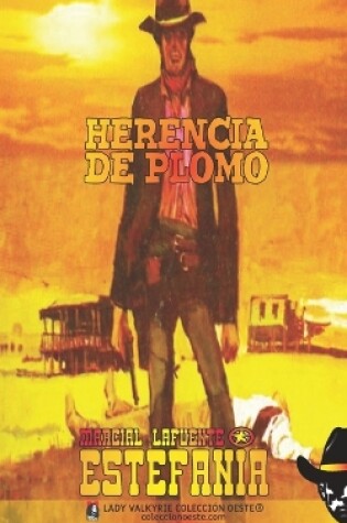 Cover of Herencia de plomo (Colección Oeste)