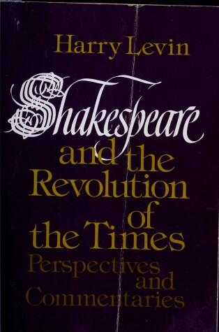 Cover of Shakespeare and the Revolution of the Times