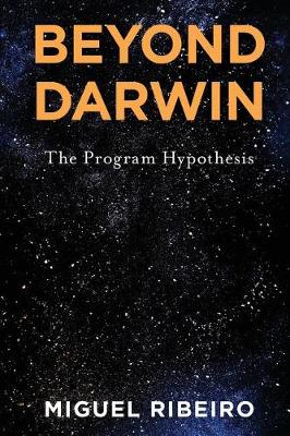 Book cover for Beyond Darwin, the Program Hypothesis