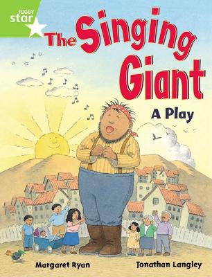 Book cover for Rigby Star Guided 1 Green Level: The Singing Giant, Play, Pupil Book (single)