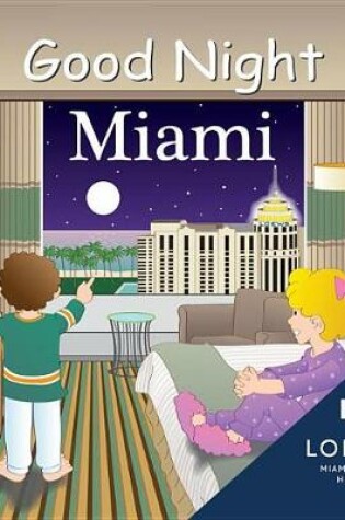 Cover of Good Night Miami (Loews)