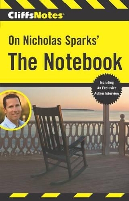 Cover of Cliffsnotes on Nicholas Sparks' the Notebook