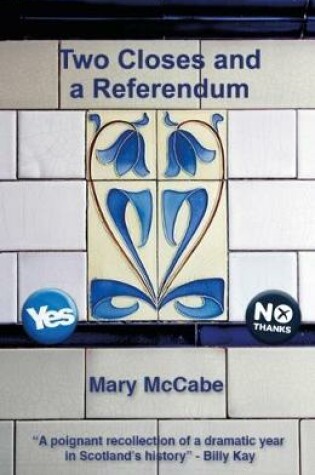 Cover of Two Closes and a Referendum