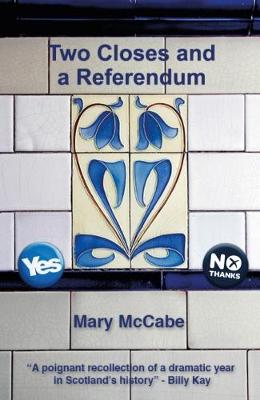 Book cover for Two Closes and a Referendum