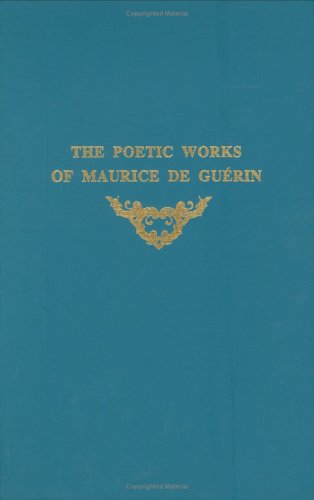 Book cover for The Poetic Works of Maurice de Guerin