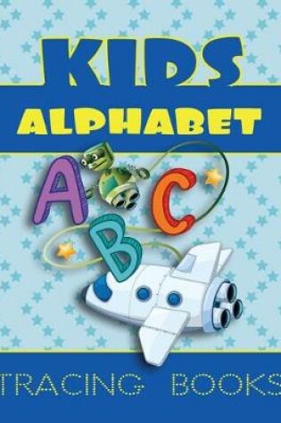 Cover of Kids Alphabet Tracing Books