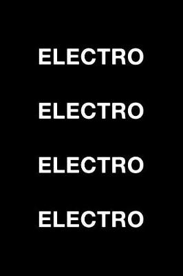 Book cover for Electro Electro Electro Electro