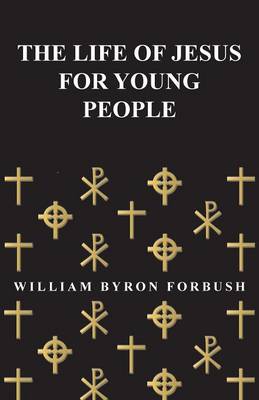 Cover of The Life of Jesus for Young People