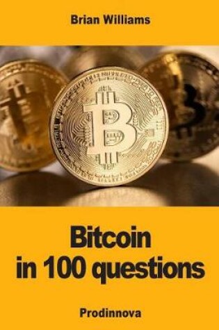 Cover of Bitcoin in 100 questions