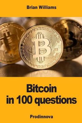 Book cover for Bitcoin in 100 questions