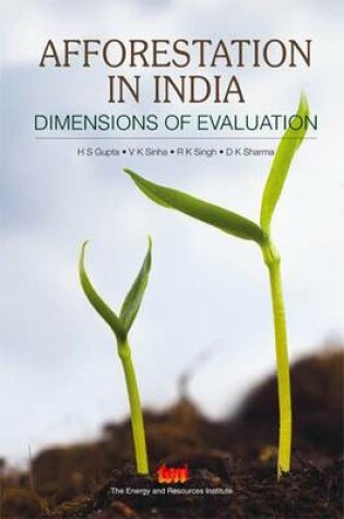 Cover of Afforestation in India: Dimensions of Evaluation