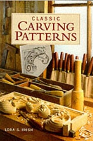 Cover of Classic Carving Patterns