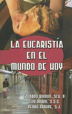 Book cover for La Eucaristia En El Mundo de Hoy