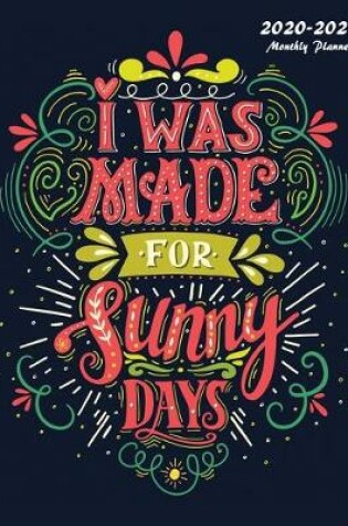 Cover of I Was Made For Sunny Days