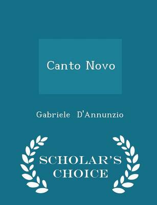 Book cover for Canto Novo - Scholar's Choice Edition