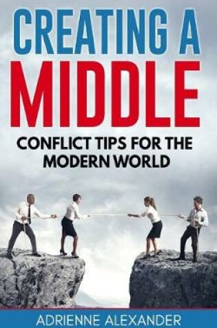 Cover of Creating a Middle