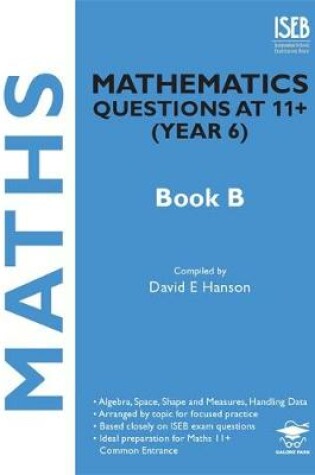 Cover of Mathematics Questions at 11+ (Year 6) Book B