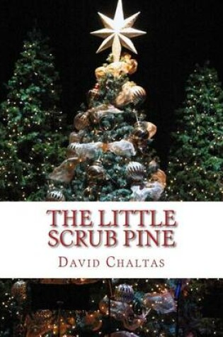 Cover of The Little Scrub Pine