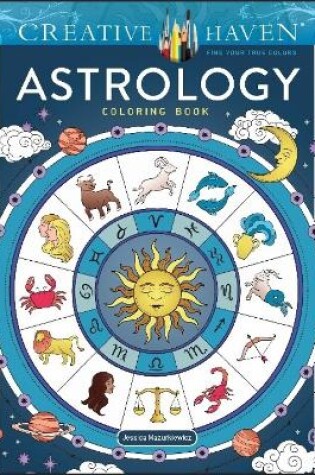 Cover of Creative Haven Astrology Coloring Book
