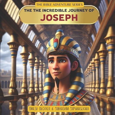 Book cover for The The Incredible Journey of Joseph