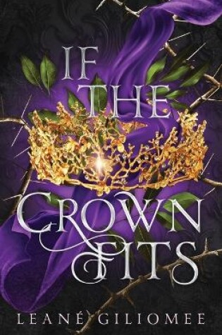 Cover of If The Crown Fits