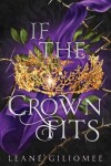 Book cover for If The Crown Fits