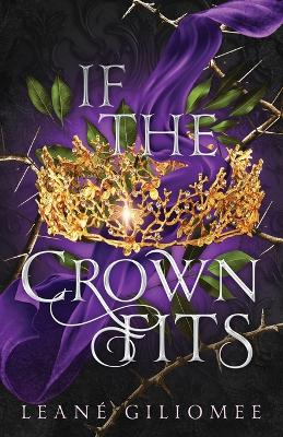 Book cover for If The Crown Fits