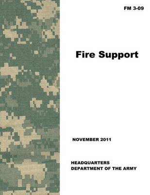 Book cover for Fire Support (FM 3-09)
